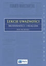 Lekcje uwaznosci. Modernisci i realizm