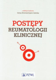 Title: Postepy reumatologii klinicznej, Author: Zimmermann-Górska Irena