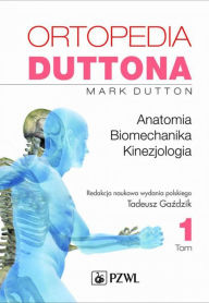 Title: Ortopedia Duttona t.1, Author: Dutton Mark