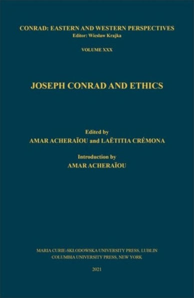 Joseph Conrad and Ethics