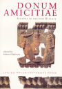 Donum Amicitiae: Studies in Ancient History