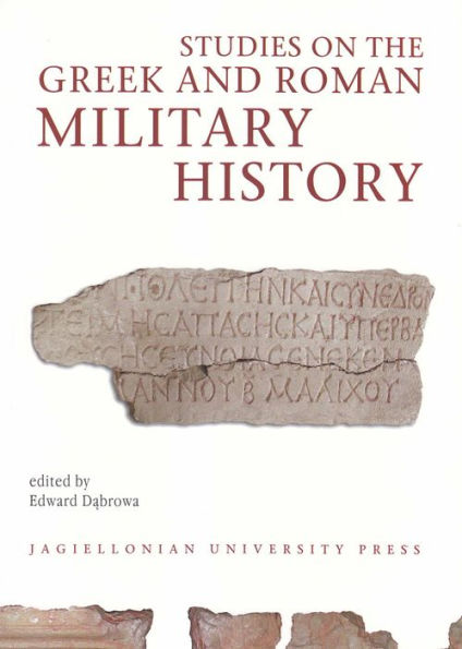 Studies on the Greek and Roman Military History