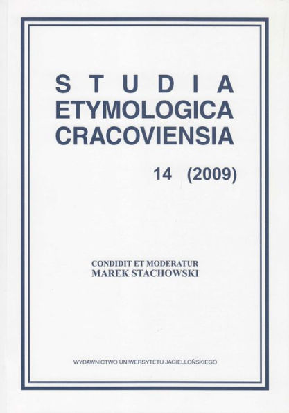 Studia Etymologica Cracoviensia 14 (2009)