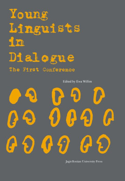 Young Linguists in Dialogue: The First Conference