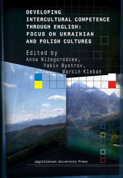 Developing Intercultural Competence Through English: Focus on Ukrainian and Polish Cultures