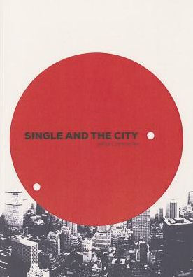 Single and the City