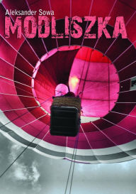 Title: Modliszka, Author: Aleksander Sowa