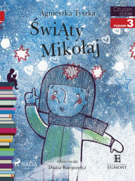 Title: Swiaty Mikolaj, Author: Agnieszka Tyszka
