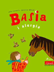 Title: Basia i alergia, Author: Zofia Stanecka