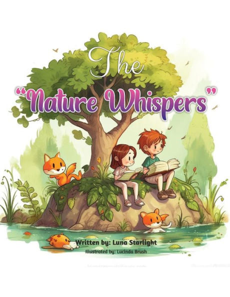 The Nature Whispers: Journey to the Heart of the Whispering Wilderness