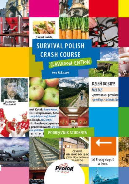 Survival Polish Crash Course: Podrecznik Studenta
