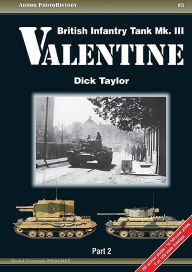 Title: British Infantry Tank Mk. III Valentine: Part 2, Author: Dick Taylor