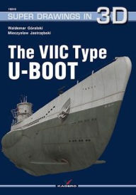 Title: The VIIC Type U-Boot, Author: Mieczyslaw Jastrzebski