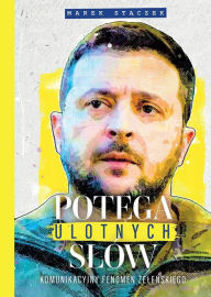 Title: Potega ulotnych slów, Author: Marek Staczek