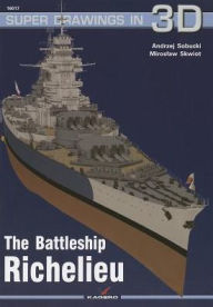 Title: The Battleship Richelieu, Author: Andrzej Sobucki