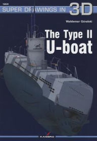 Title: The Type II U-boat, Author: Waldemar Goralski