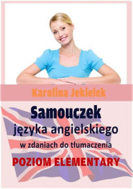 Title: Samouczek j: Poziom elementary, Author: Karolina Jekielek