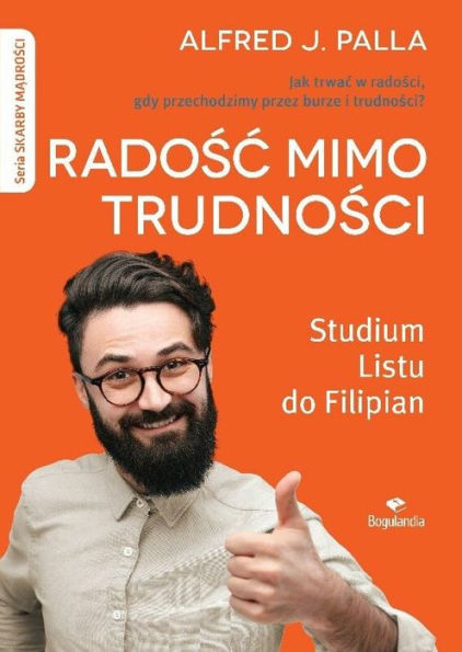 Radosc mimo trudnosci: Skarby Madrosci