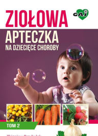 Title: Ziolowa Apteczka na Dzieci, Author: Zbigniew Przybylak