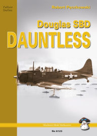 Title: Douglas SBD Dauntless, Author: Robert Peczkowski