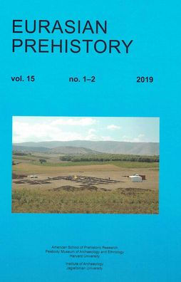 Eurasian Prehistory Volume 15, 1-2 2019