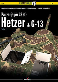 Title: Panzerjager 38 (t): Hetzer & G13, Author: Mariusz Motyka