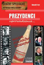 Prezydenci uprowadzenie