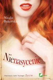 Title: Nienasycenie: tom 1., Author: Natalia Bukowska