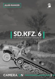 Title: SD.Kfz. 6 Mittlerer Zugkfraftwagen 5t, Author: Eric Gebhardt