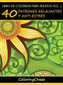 Libro de Colorear para Adultos Volumen 1: 40 Patrones Relajantes y Anti Estrï¿½s