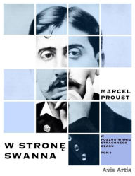 Title: W strone Swanna, Author: Marcel Proust