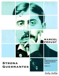 Title: Strona Guermantes, Author: Marcel Proust