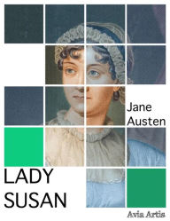 Title: Lady Susan, Author: Jane Austen