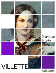 Title: Villette, Author: Charlotte Brontë