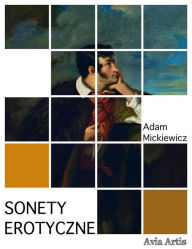 Title: Sonety erotyczne, Author: Adam Mickiewicz