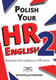 Title: Polish your HR English cz. II, Author: Infor Pl