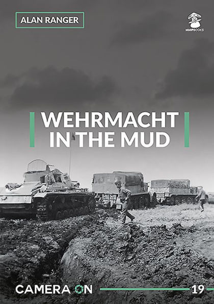 Wehrmacht in the Mud