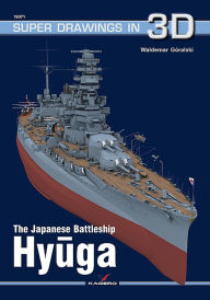 Title: The Japanese Battleship Hyuga, Author: Waldemar Góralski