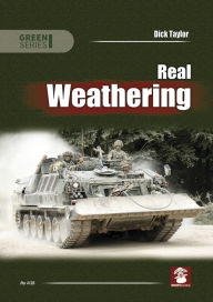 Title: Real Weathering, Author: Dick Taylor