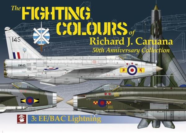 The Fighting Colours of Richard J. Caruana: 50th Anniversary Collection. 3: EE/BAC Lightning