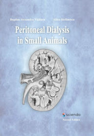 Title: PERITONEAL DIALYSIS IN SMALL ANIMALS, Author: BOGDAN ALEXANDRU VI?ALARU