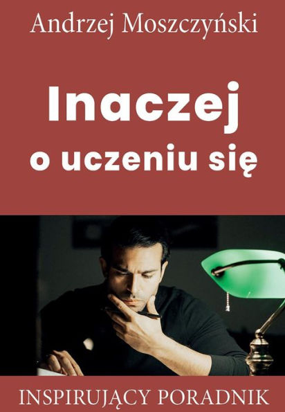 Inaczej o uczeniu sie