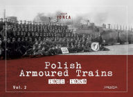 Free downloaded audio books Polish Armoured Trains 1921-1939 Vol. 2 ePub PDB