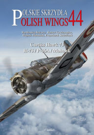 Rent online e-books Curtiss Hawk 75: H-75/P-36A/Mohawk 