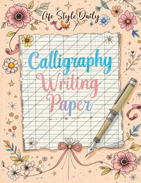 Calligraphy Writing Paper: Enhance Your Calligraphy Skills with Premium Writing Paper for Practice