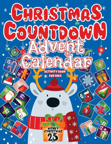 Advent Calendar 2025: Christmas Countdown, Activity Book For Kids Featuring Sudoku, Coloring Pages, Connect The Dots, And More Christmas Gift