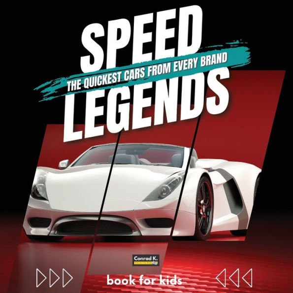 Speed Legends. The Quickest Cars from Every Brand: A colorful book for children with cars and their logos, learning about cars and their speed records for the youngest.