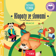 Title: Klopoty ze slowami: czyli dzieci jąkające się są wśrï¿½d nas, Author: Magdalena Gruca