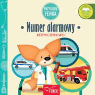 Title: Numer alarmowy: Bezpieczeństwo, Author: Magdalena Gruca