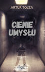 Cienie umyslu
